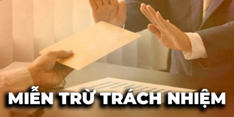 Nội dung miễn trừ tại trang giải trí trực tuyến 